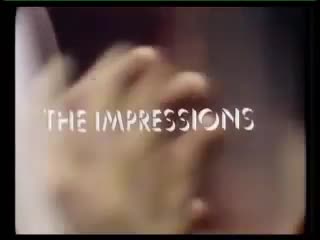 The Impressions - We're a Winner