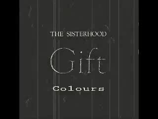 The Sisterhood - Colours