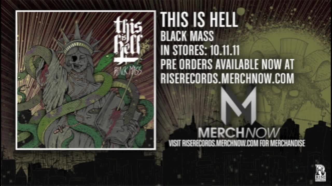 This Is Hell - Black Mass