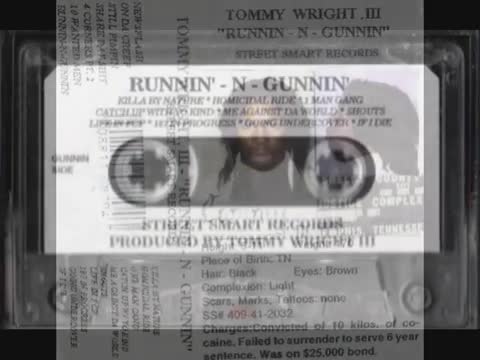 Tommy Wright III - Runnin ’n’ Gunnin