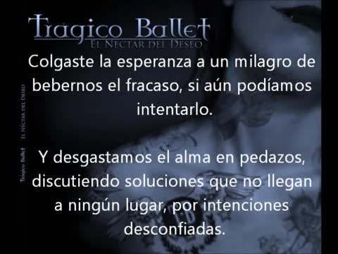Trágico Ballet - El Beso Del Silencio