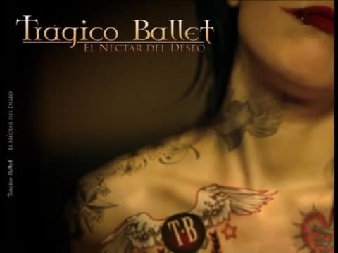 Trágico Ballet - El Beso Del Silencio