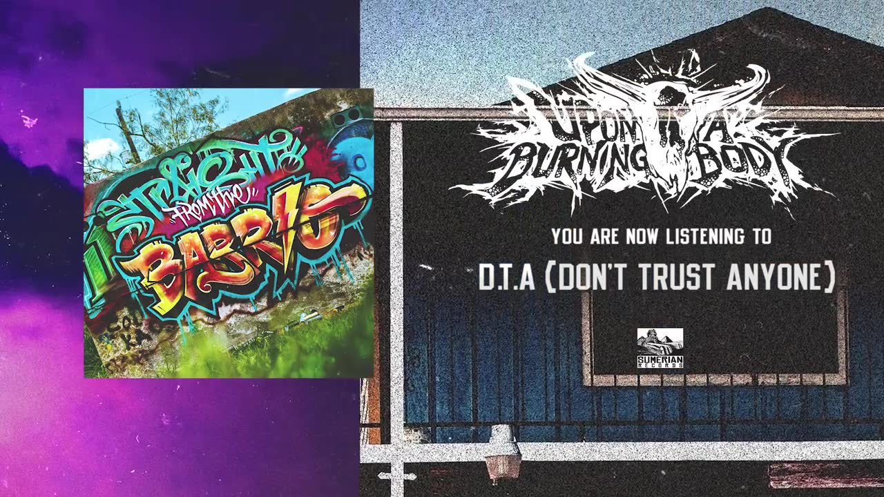 Upon a Burning Body - D.T.A. (Don’t Trust Anyone)