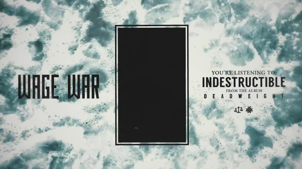 Wage War - Indestructible