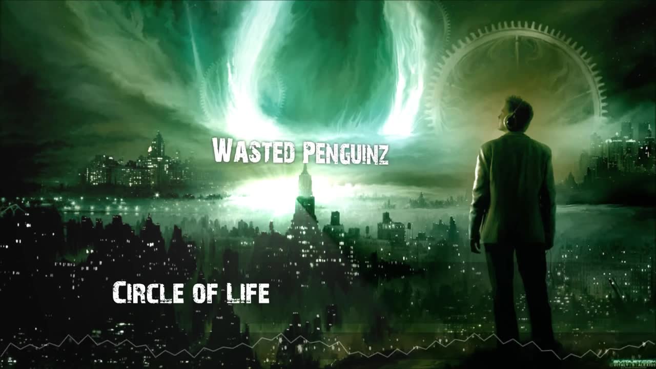 Wasted Penguinz - Circle of Life