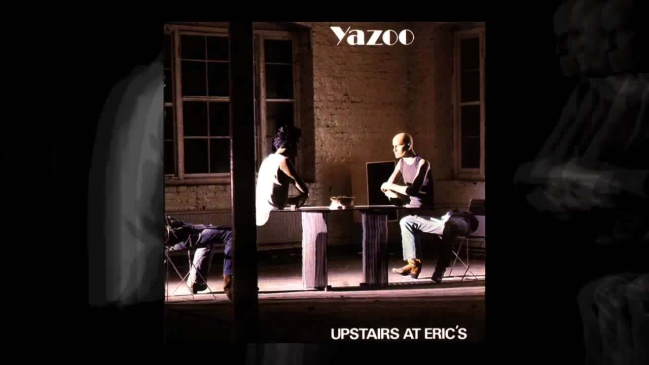 Yazoo - Bring Your Love Down (Didn't I)