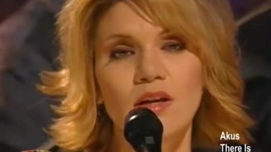 Alison Krauss - There Is a Reason