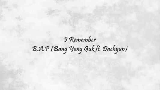 BAP - I Remember (With 대현) (방용국 Solo)