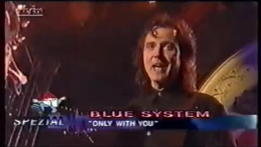 Blue System - Only With You