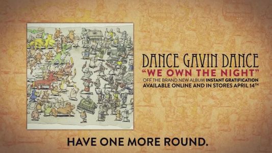 Dance Gavin Dance - We Own the Night
