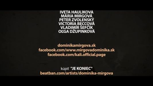 Dominika Mirgová - Je koniec