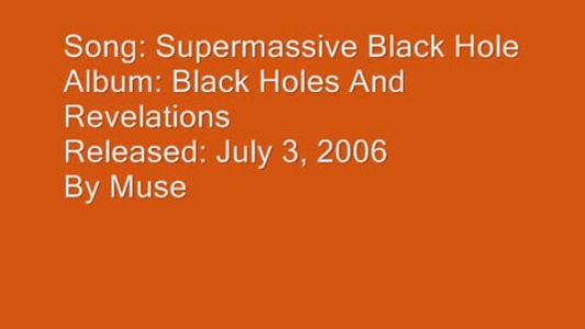 Muse - Supermassive Black Hole