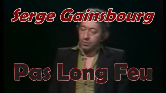 Serge Gainsbourg - Pas long feu