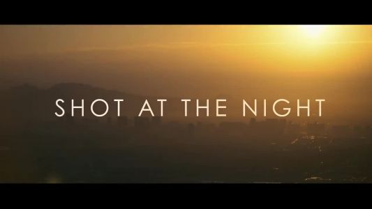 The Killers - Shot at the Night