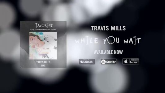 Travis Mills - Favorite
